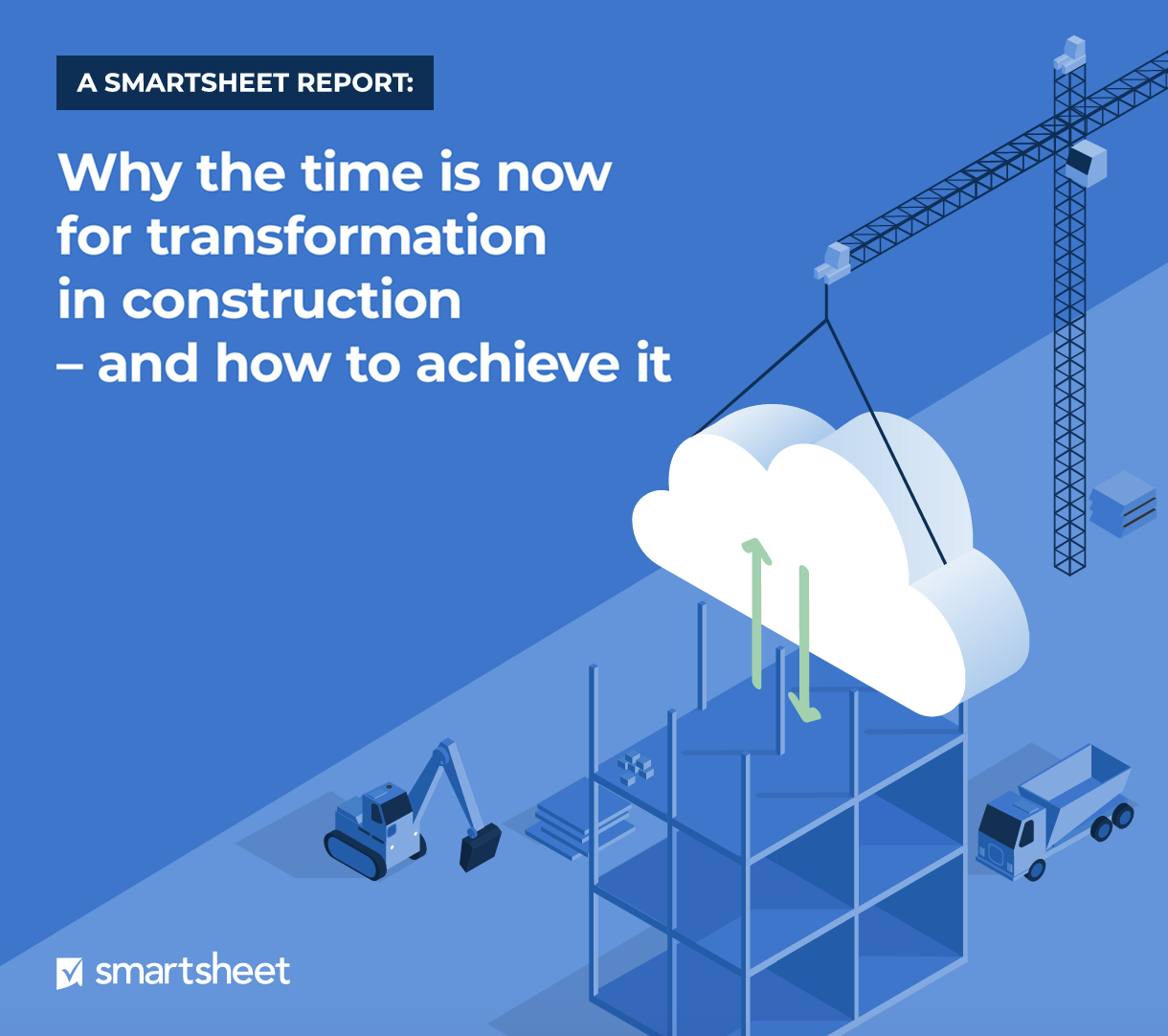 smartsheet construction transformation report